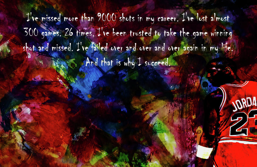 Michael Jordan Motivation Quote 23a Mixed Media by Brian Reaves