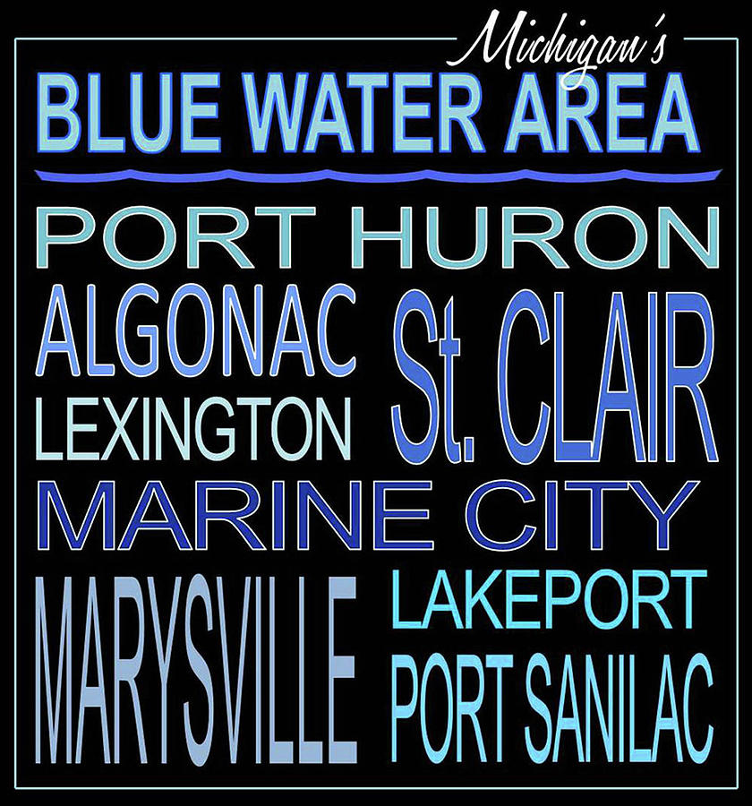 Michigans Blue Water Area Digital Art by Tara Hutton