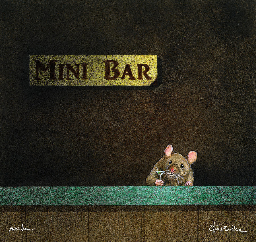Mini Bar... Painting by Will Bullas