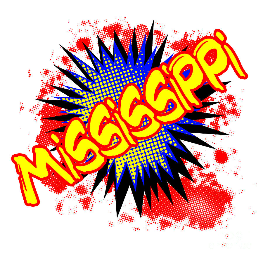 Mississippi Comic Exclamation Digital Art