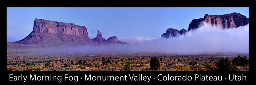 Monument Valley In The Fog Pan 06 Text Black Photograph by Thomas Woolworth
