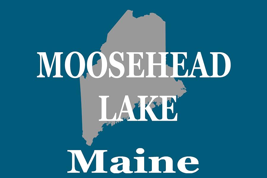 Moosehead Lake Maine State Pride  Photograph by Keith Webber Jr