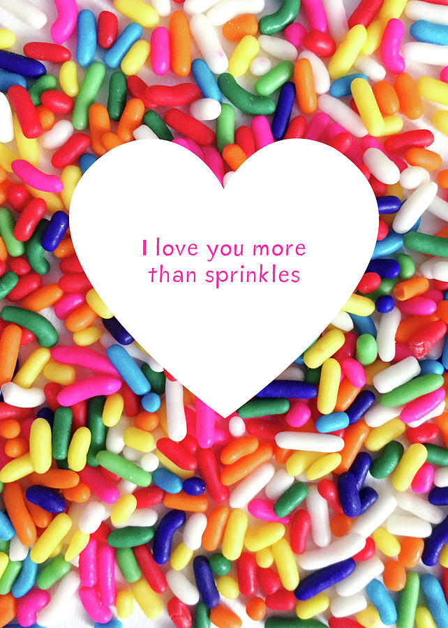 Love Digital Art - More Thank Sprinkles- Art by Linda Woods by Linda Woods