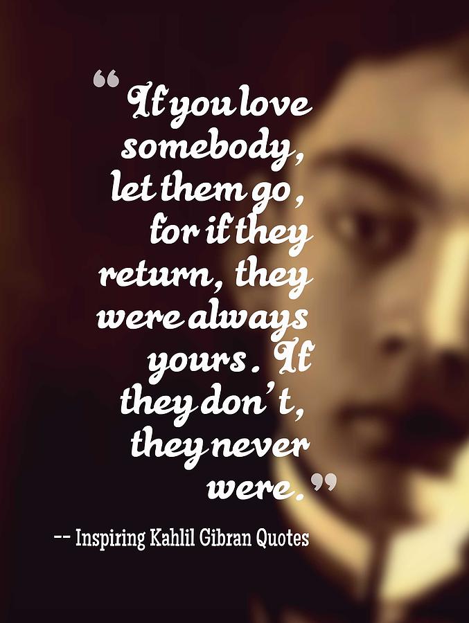 Inspirational Painting - Most Inspiring Kahlil Gibran Quotes - 6 by Celestial Images