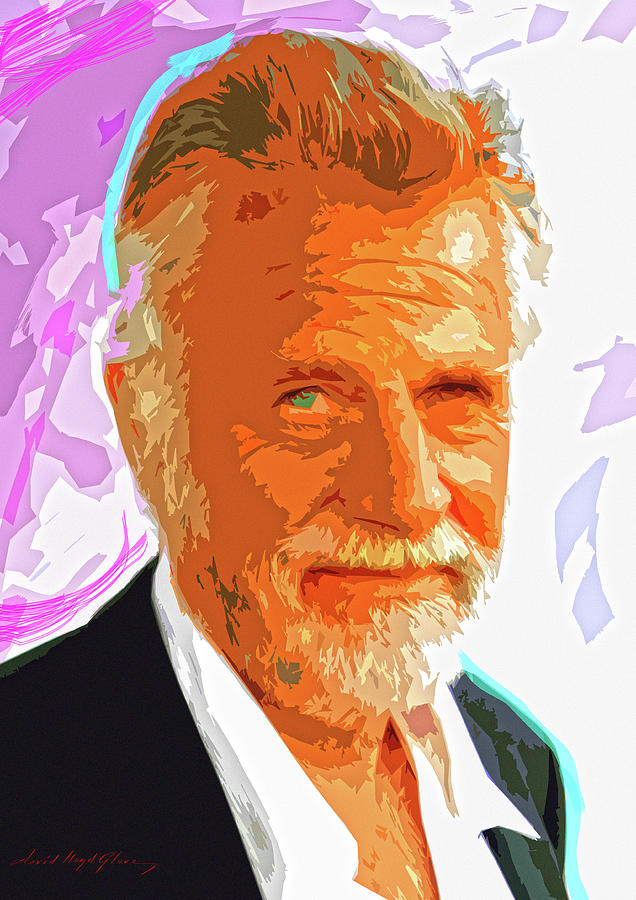 Actor Painting - Most Interesting Man by David Lloyd Glover