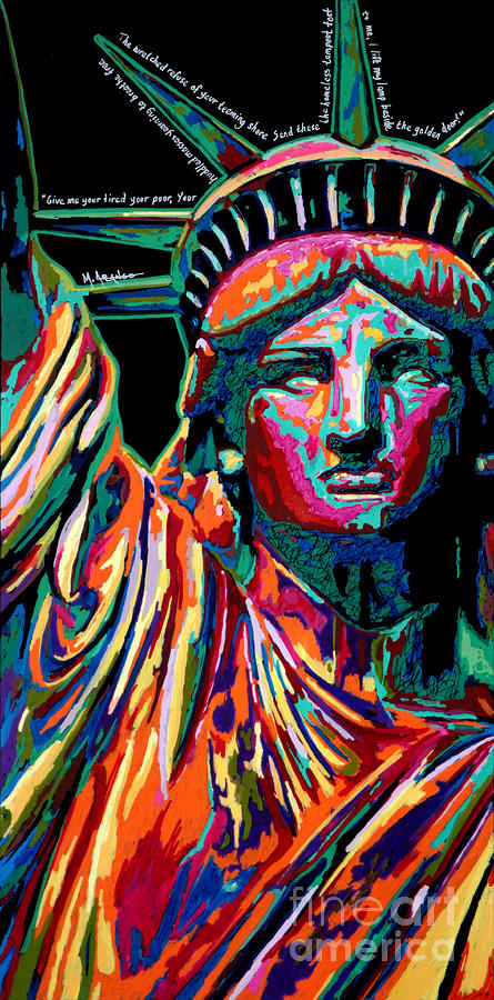 Statue Of Liberty Painting - Mother of Exiles by Maria Arango