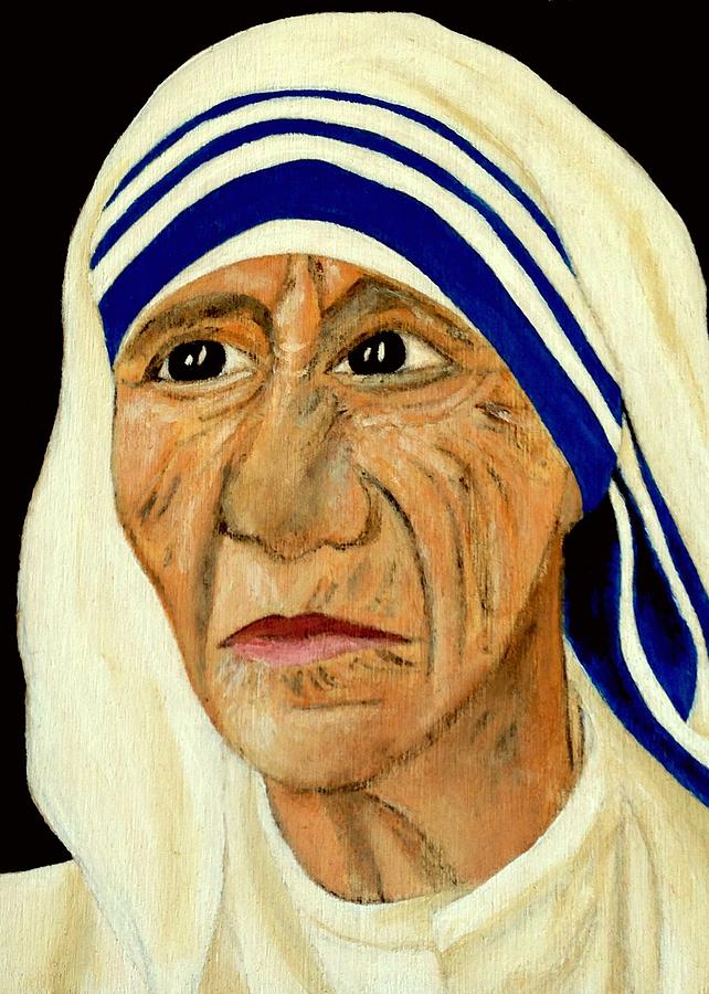 Saint Teresa of Calcutta Painting by Mikayla Ruth Reed