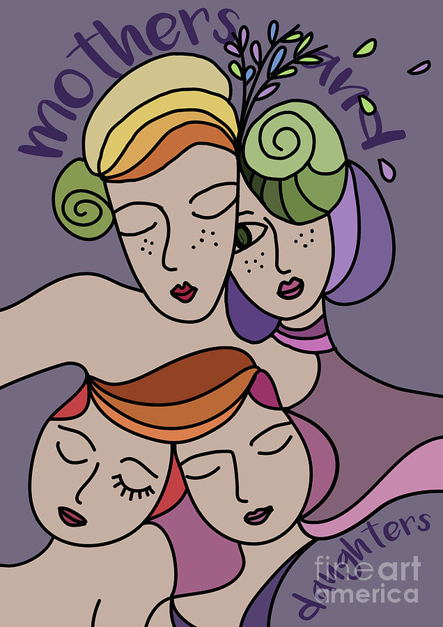 Mothers Day Digital Art - Mothers And Daughters by Greatom London Mothers Day Digital Art - Mothers And Daughters by Greatom London