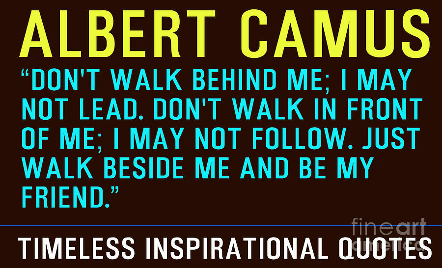 Motivational Quotes - ALBERT CAMUS Painting by Celestial Images