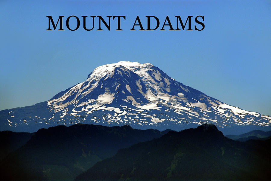 Mount Adams poster A Photograph by David Lee Thompson