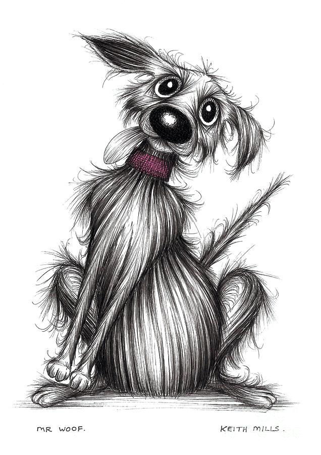 Mr Woof Drawing by Keith Mills