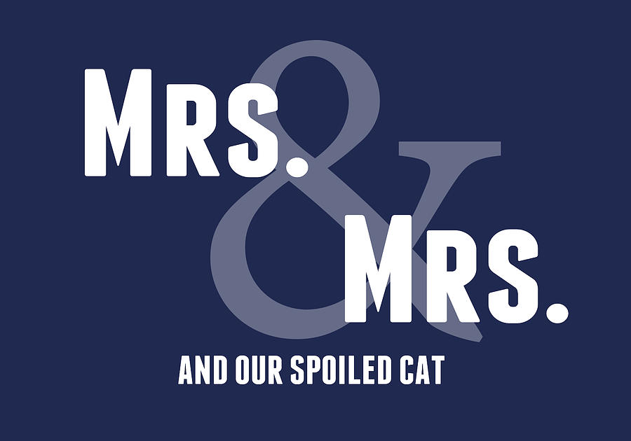 Mrs And Mrs And Cat- Blue Digital Art