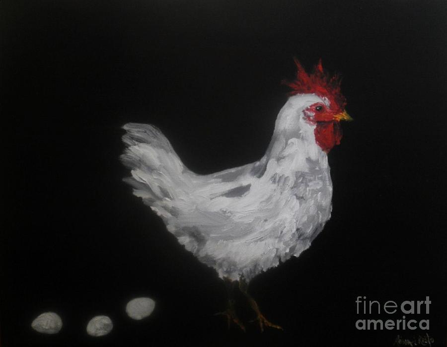 Chicken Painting - Ms. Claudia and her eggs by Reina Resto