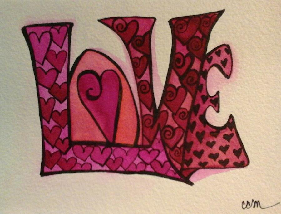 Much love Painting by Claudia Cole Meek