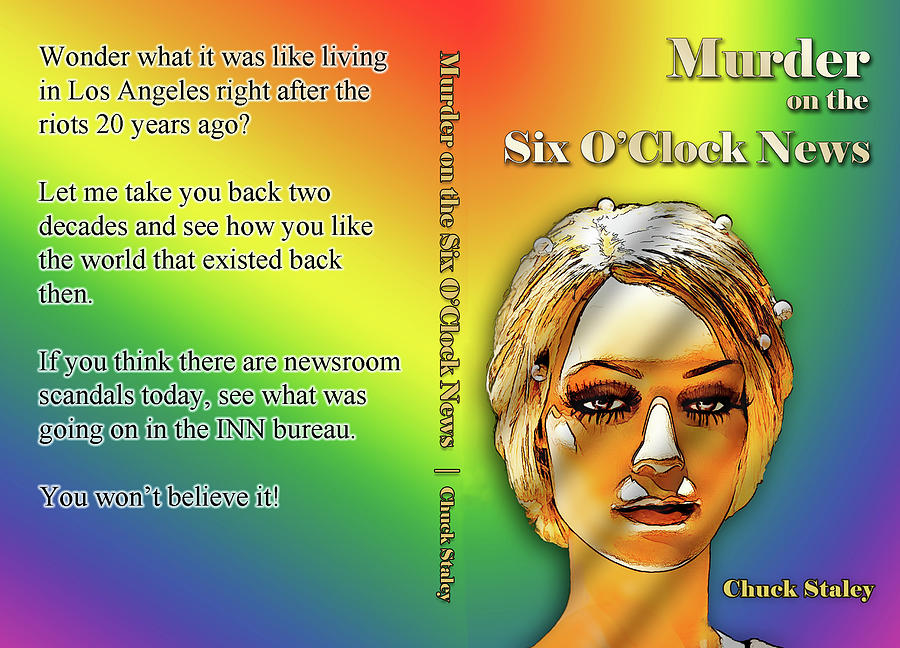 Murder on the Six OClock News - Novel Cover Digital Art by Chuck Staley