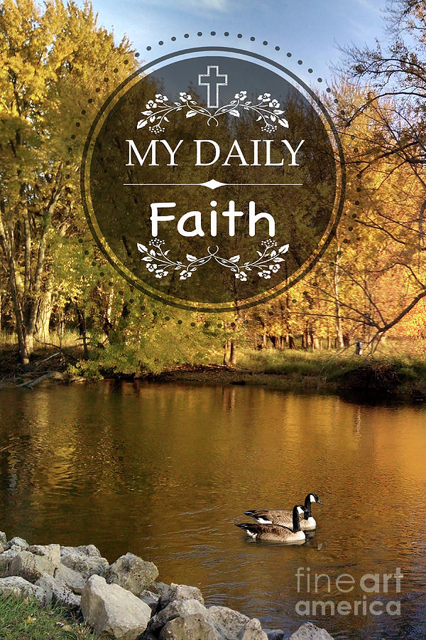 My Daily Faith Digital Art by Jean Plout