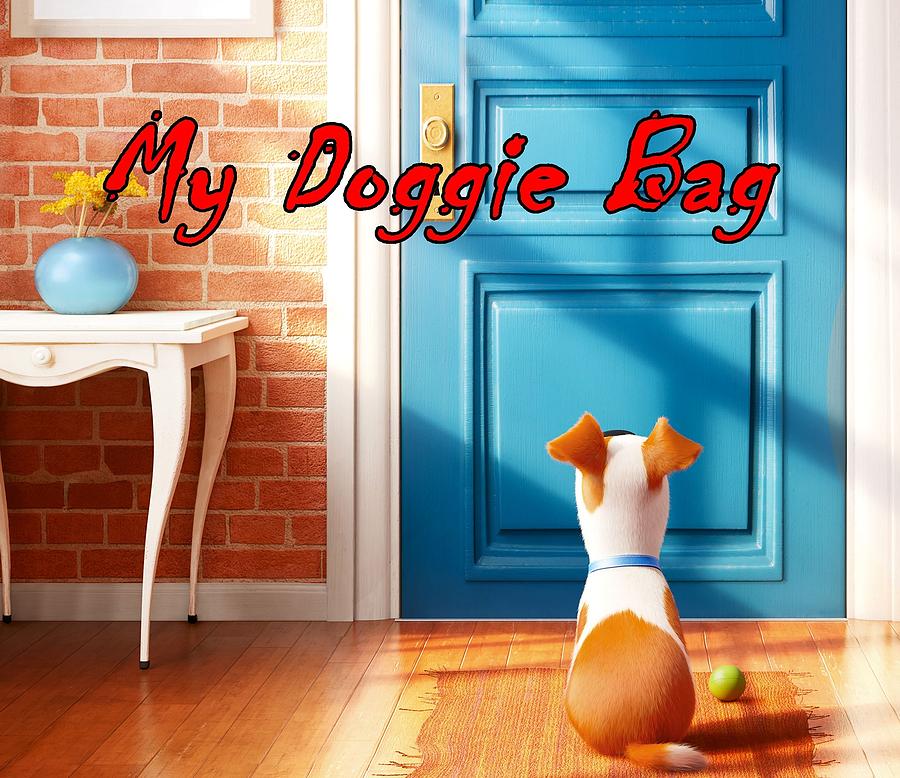 My Doggie Bag  Digital Art by Movie Poster Prints