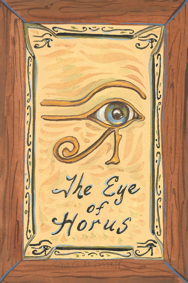 My Eye of Horus Painting by Sheri Jo Posselt