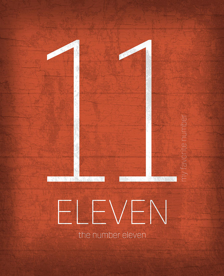 my-favorite-number-is-number-11-series-011-eleven-graphic-art-mixed