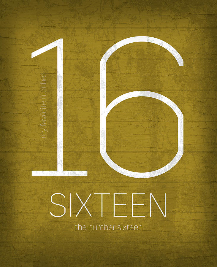 My Mixed Media - My Favorite Number Is Number 16 Series 016 Sixteen Graphic Art by Design Turnpike