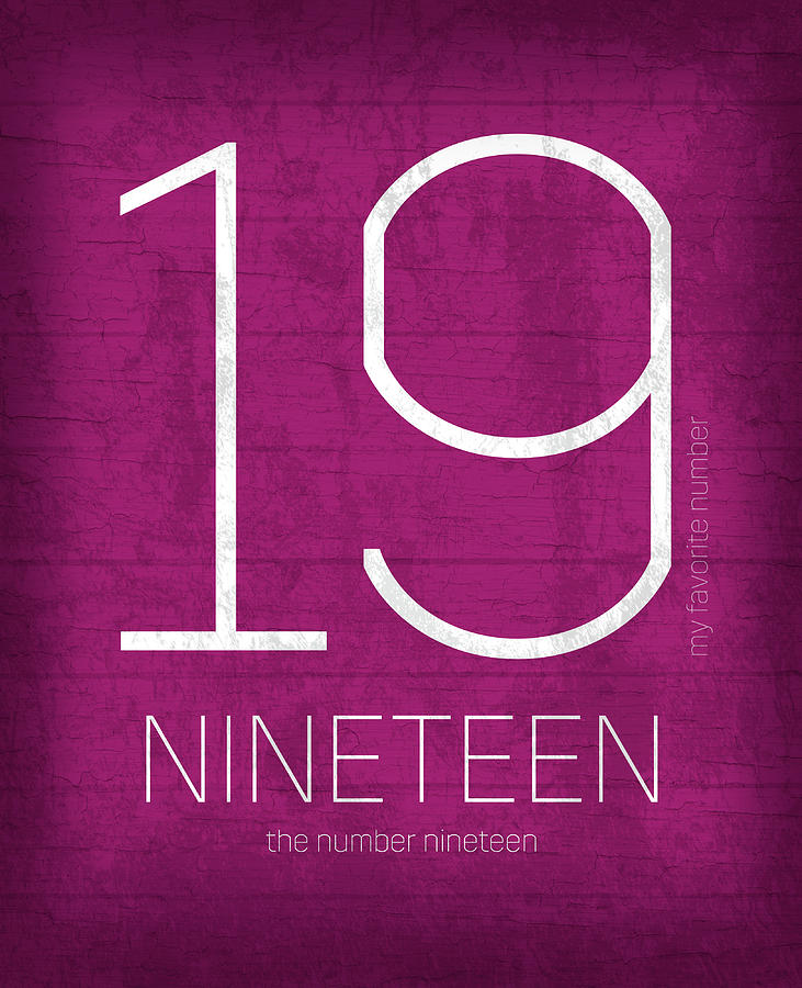 My Mixed Media - My Favorite Number Is Number 19 Series 019 Nineteen Graphic Art by Design Turnpike