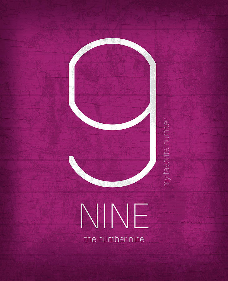 My Mixed Media - My Favorite Number Is Number 9 Series 009 Nine Graphic Art by Design Turnpike
