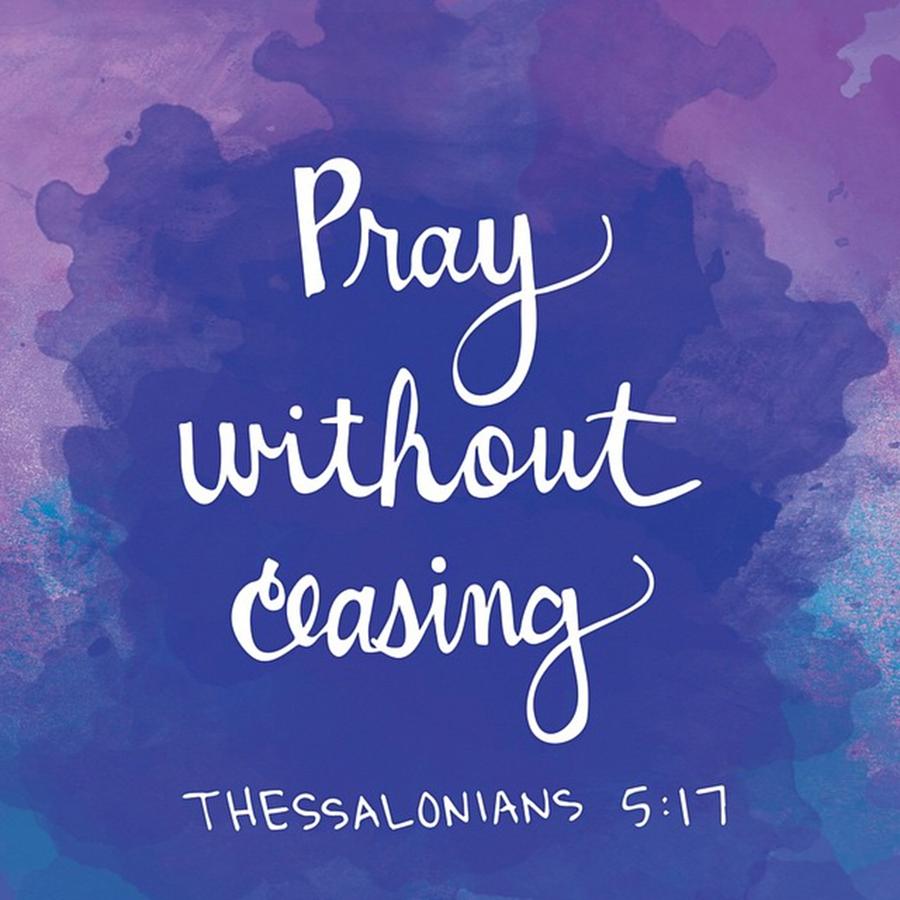 Typography Photograph - Pray Without Ceasing #1 by Nancy Ingersoll