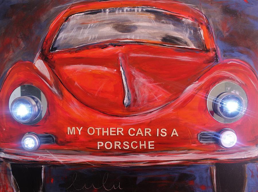 My Other Car is a Porsche lights on Painting by Lucy Matta