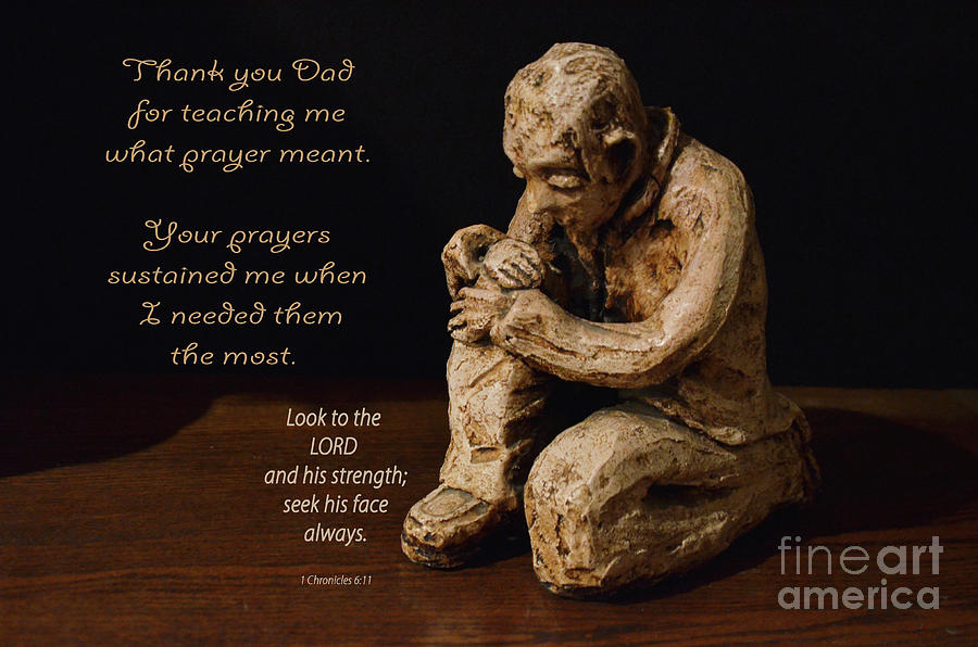 My Praying Father Photograph by Debby Pueschel