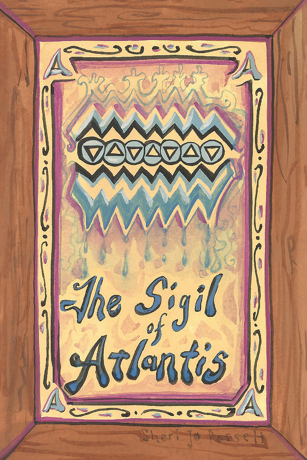 My Sigil Of Atlantis Painting by Sheri Jo Posselt