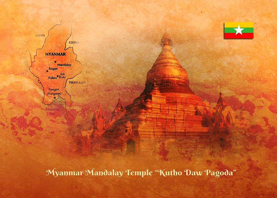 Myanmar temple kutho daw pagoda Digital Art by John Wills