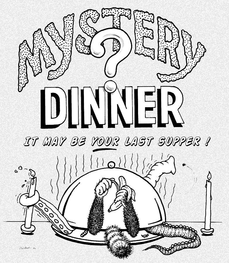 Mystery Dinner  Drawing by Cristophers Dream Artistry