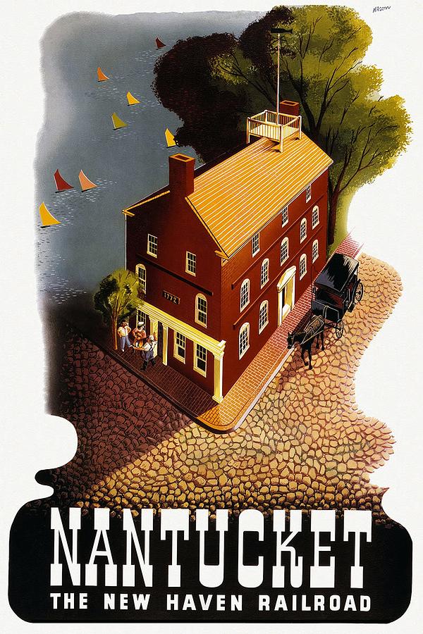 Nantucket, Massachusetts - The New Haven Railroad - Retro travel Poster - Vintage Poster Mixed Media by Studio Grafiikka