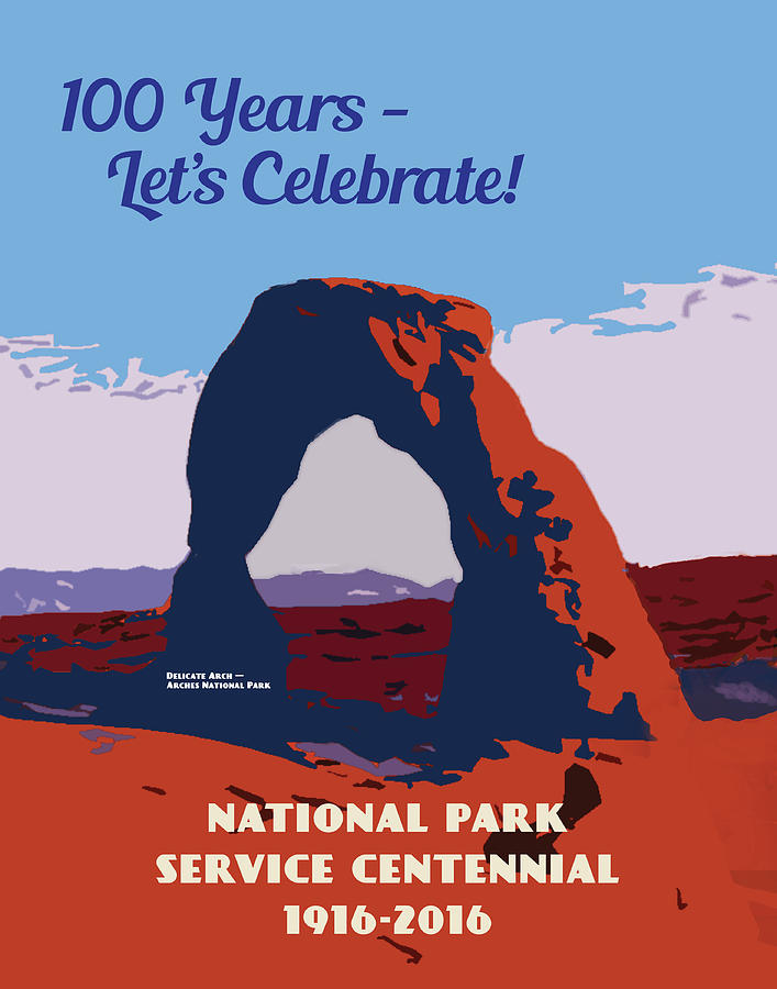 100 Years, National Park Service Centennial Digital Art by Chuck Mountain