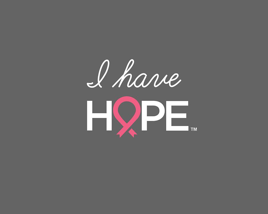 National Breast Cancer Foundation Digital Art - NBCF I Have Hope White by National Breast Cancer Foundation