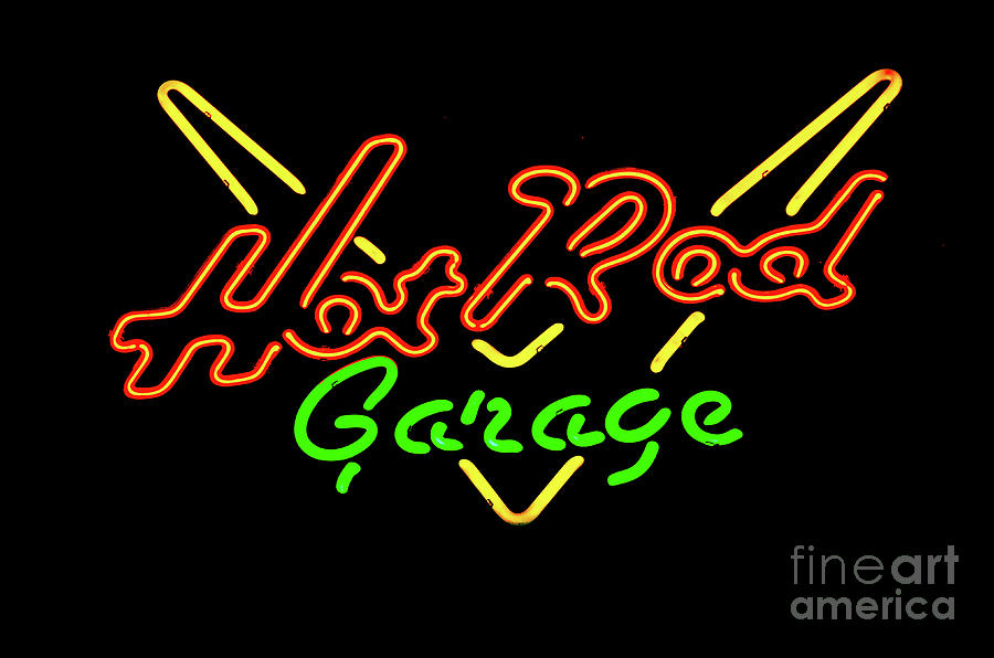 Neon Sign Hot Rod Garage Photograph by Bob Christopher