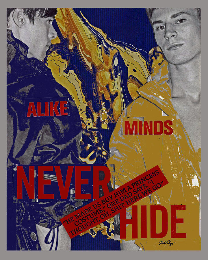Never Hide Digital Art by John Vincent Palozzi