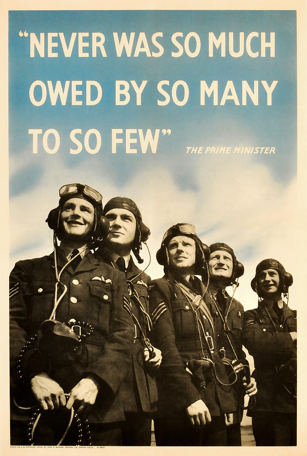 Never Was So Much Owed By So Many To So Few - WW2 Poster Mixed Media by War Is Hell Store