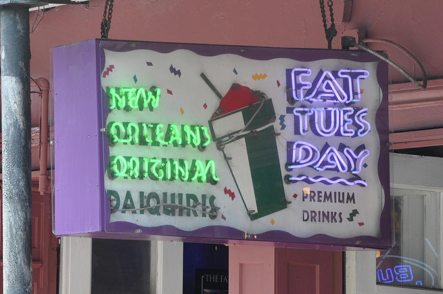 New Orleans - Fat Tuesday Sign Photograph by Bill Cannon