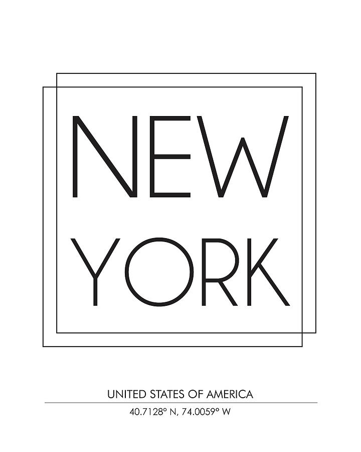 New York, United States Of America - City Name Typography - Minimalist City Posters #1 Mixed Media by Studio Grafiikka