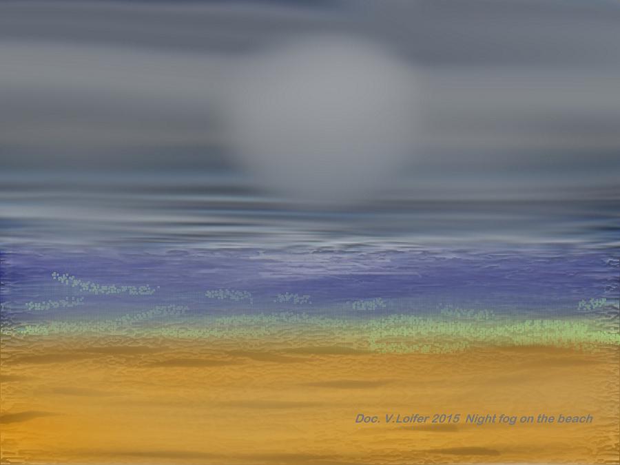 Night fog on the beach Digital Art by Dr Loifer Vladimir
