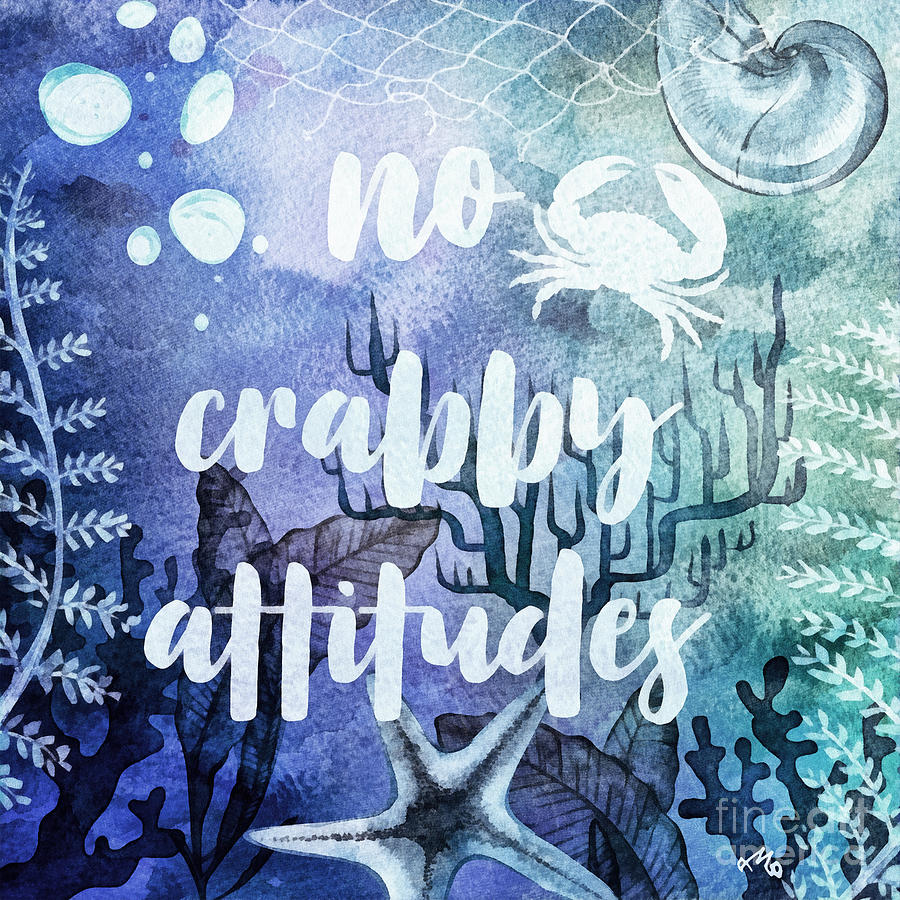 No Crabby Attitudes Painting by Mo T