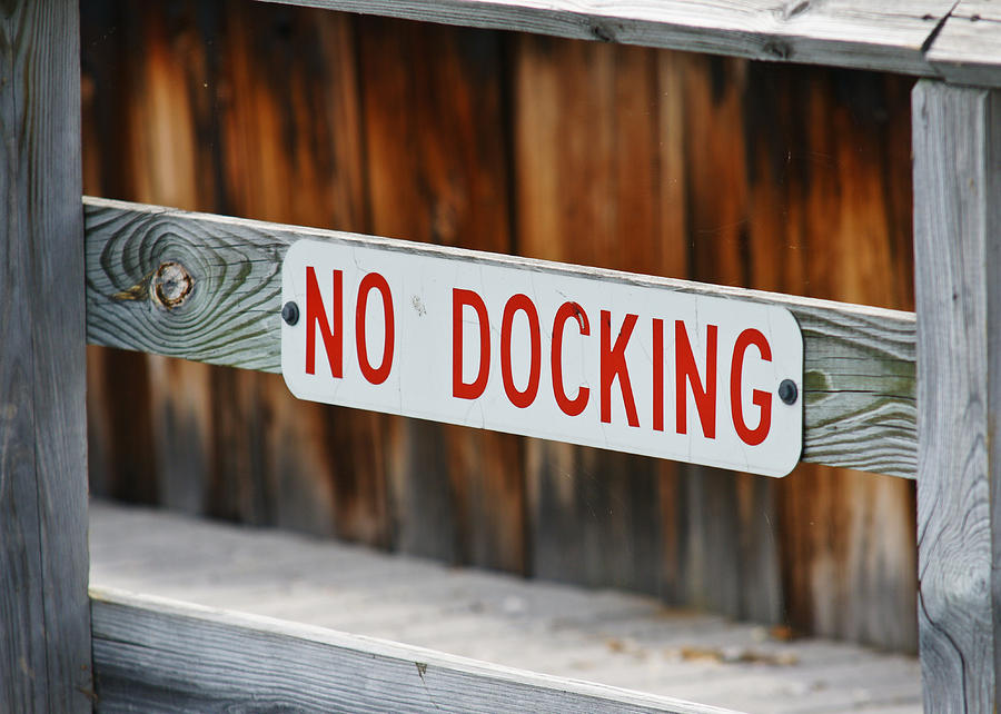 No Docking Photograph by Edward Myers