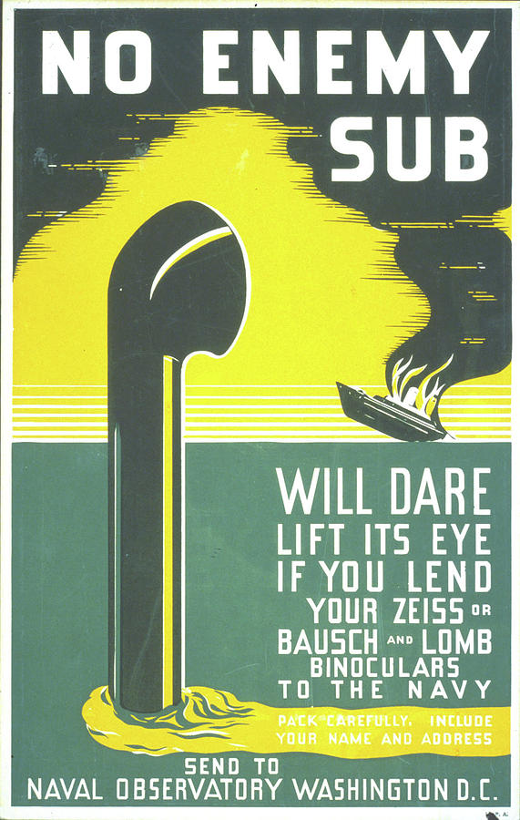 No enemy sub will dare lift its eye if you lend your Zeiss Painting by MotionAge Designs