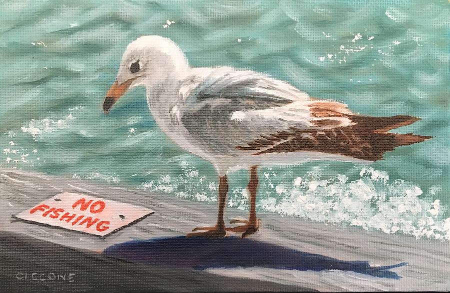 No Fishing Painting by Jill Ciccone Pike