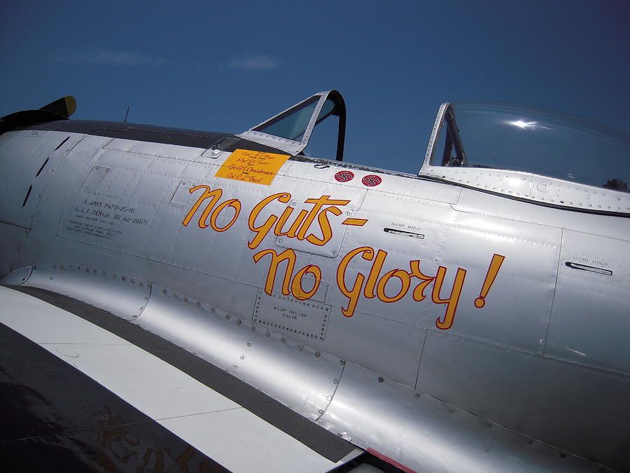 Jug Photograph - No Guts - No Glory P-47 by Don Struke
