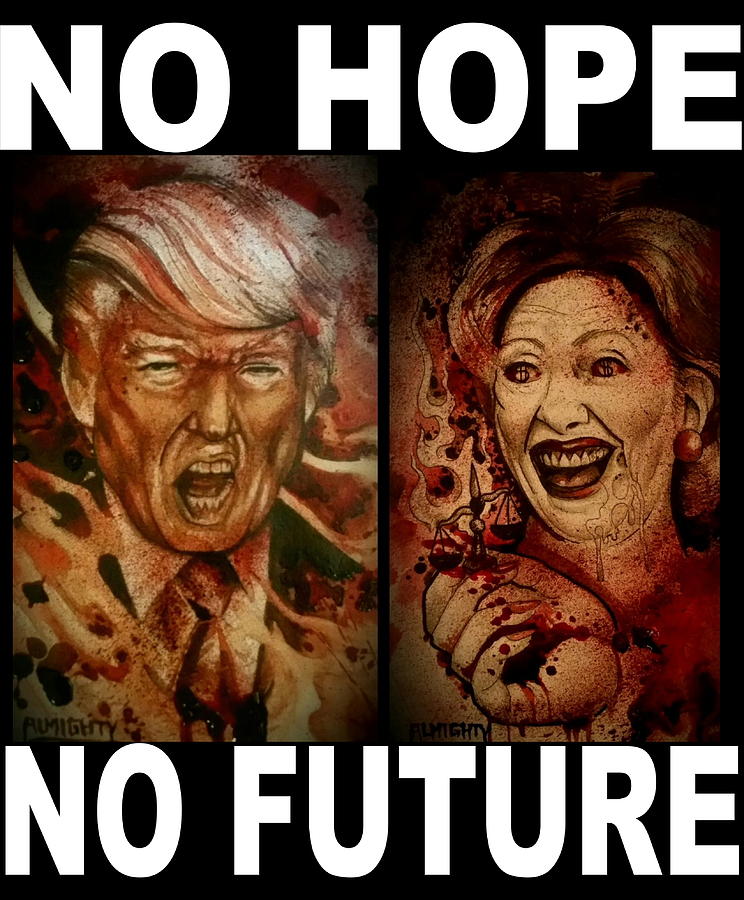 No Hope No Future Painting by Ryan Almighty