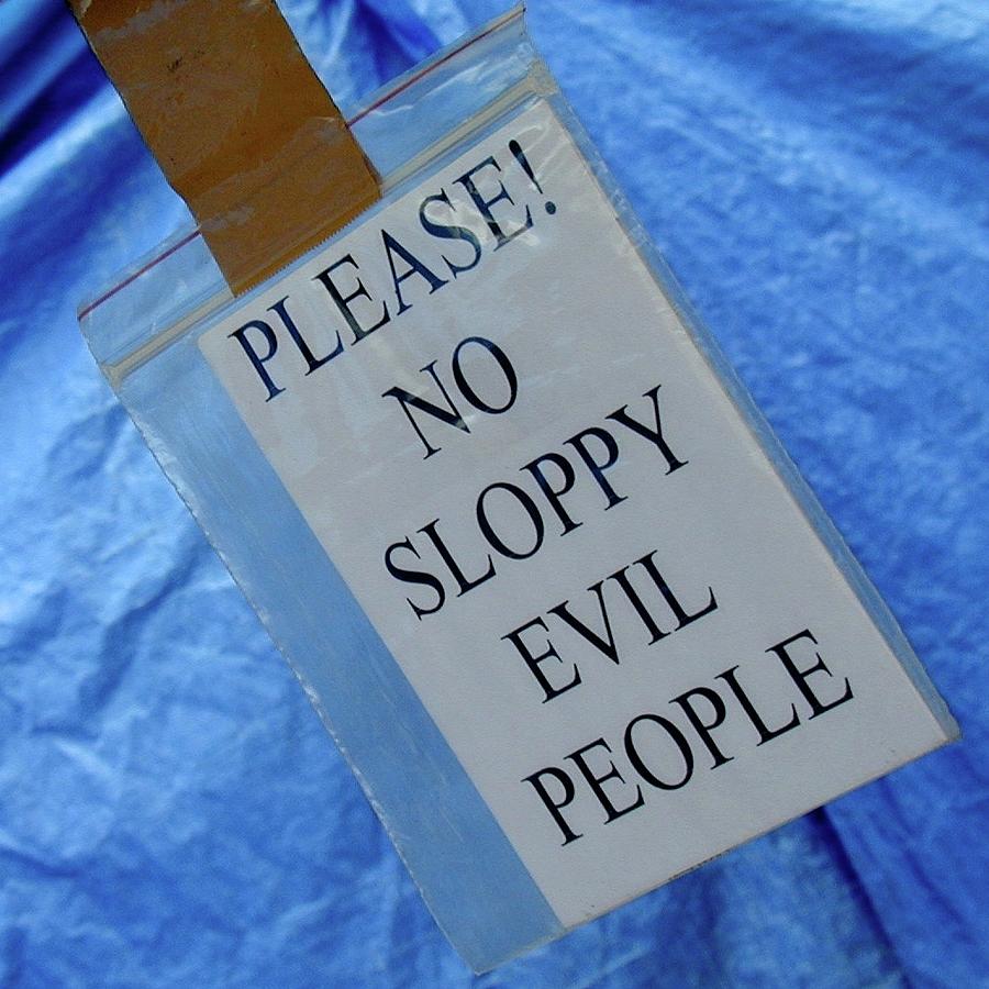No Sloppy Evil People Photograph by Kate Hannon