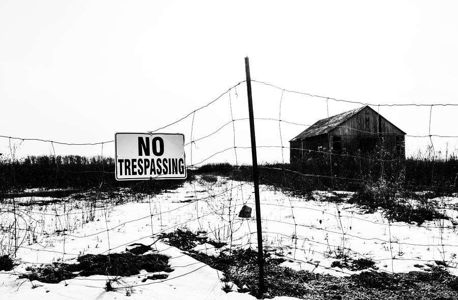 No Trespassing Photograph by Karl Anderson