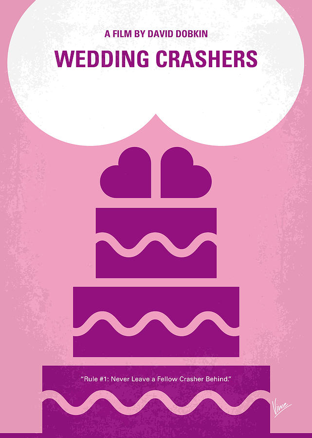 No437 My Wedding Crashers minimal movie poster Digital Art by Chungkong Art